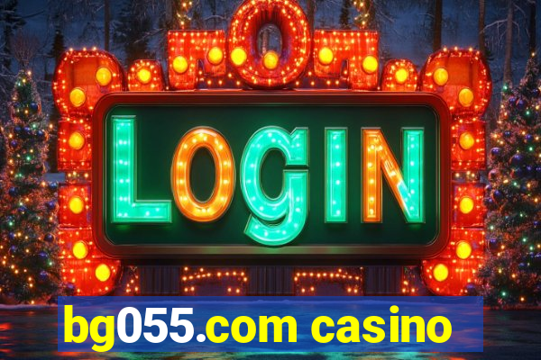 bg055.com casino